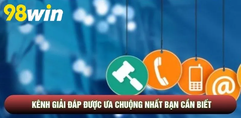 Kênh giải đáp được ưa chuộng nhất bạn cần biết