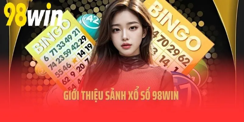 Giới thiệu sảnh Xổ Số 